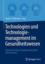 Technologien und Technologiemanagement im Gesundheitswesen