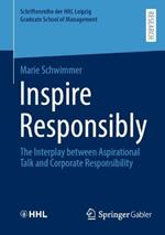 Inspire Responsibly: The Interplay between Aspirational Talk and Corporate Responsibility