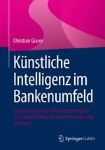 Künstliche Intelligenz im Bankenumfeld