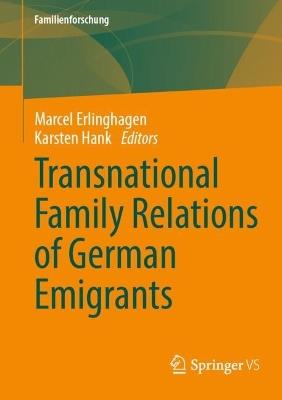 Transnational Family Relations of German Emigrants - cover