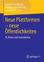 Neue Plattformen – neue Öffentlichkeiten