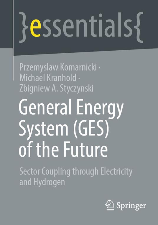 General Energy System (GES) of the Future