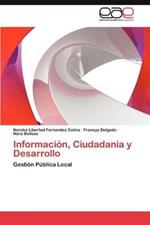 Informacion, Ciudadania y Desarrollo