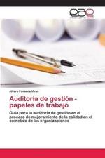 Auditoria de gestion - papeles de trabajo