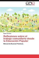 Reflexiones Sobre El Trabajo Comunitario Desde La Educacion Popular