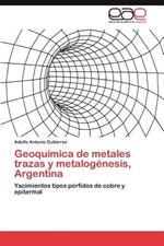 Geoquimica de Metales Trazas y Metalogenesis, Argentina