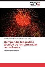 Compendio Biografico-Tecnico de Las Parrandas Remedianas