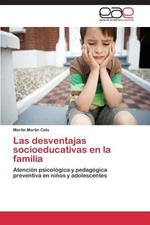 Las desventajas socioeducativas en la familia