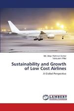 Sustainability and Growth of Low Cost Airlines