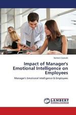 Impact of Manager's Emotional Intelligence on Employees