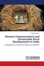 Women Empowerment and Sustainable Rural Development in India