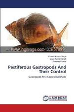 Pestiferous Gastropods And Their Control