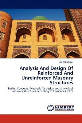 Analysis and Design of Reinforced and Unreinforced Masonry Structures - Ali Al-Balhawi - cover