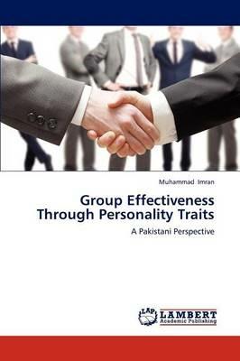 Group Effectiveness Through Personality Traits - Muhammad Imran - cover