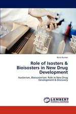 Role of Isosters & Bioisosters in New Drug Development