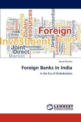 Foreign Banks in India - Sharma Sonal - cover