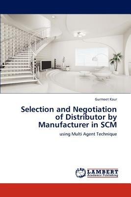 Selection and Negotiation of Distributor by Manufacturer in SCM - Gurmeet Kaur - cover