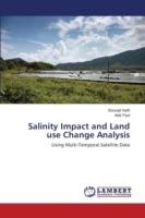 Salinity Impact and Land use Change Analysis