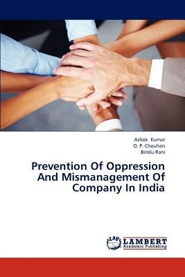 Prevention of Oppression and Mismanagement of Company in India - Kumar Ashok,Chouhan O P,Rani Bindu - cover