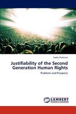 Justifiability of the Second Generation Human Rights