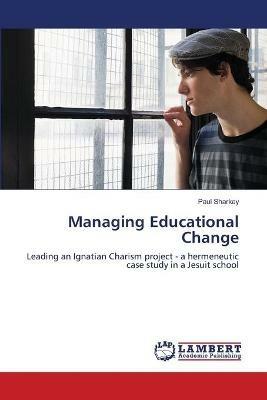 Managing Educational Change - Paul Sharkey - cover