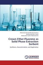 Crown Ether-Fluorene as Solid Phase Extraction Sorbent