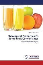 Rheological Properties of Some Fruit Concentrates