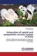 Interaction of opioid and sympathetic nervous system in PCOS