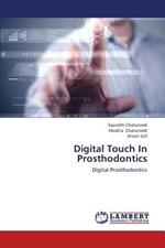 Digital Touch in Prosthodontics
