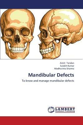 Mandibular Defects - Tandan Amrit,Kumar Sulabh,Sharma Madhurima - cover