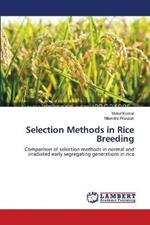 Selection Methods in Rice Breeding