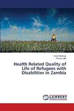 Health Related Quality of Life of Refugees with Disabilities in Zambia