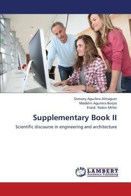 Supplementary Book II - Osmany Aguilera Almaguer,Madelin Aguilera Borjas,Frank Robin Miller - cover