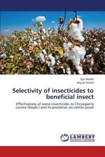 Selectivity of Insecticides to Beneficial Insect