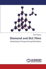 Diamond and DLC Films