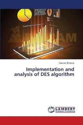 Implementation and analysis of DES algorithm - Gaurav Sharma - cover