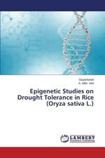 Epigenetic Studies on Drought Tolerance in Rice (Oryza Sativa L.)