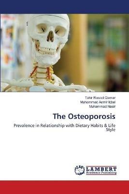 The Osteoporosis - Tahir Rasool Qamar,Muhammad Aamir Iqbal,Muhammad Nasir - cover