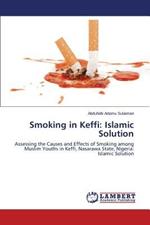 Smoking in Keffi: Islamic Solution