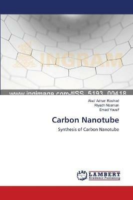 Carbon Nanotube - Alaa' Adnan Rashad,Riyadh Noaman,Emad Yousif - cover