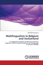 Multilingualism in Belgium and Switzerland