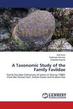 A Taxonomic Study of the Family Faviidae