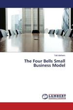 The Four Bells Small Business Model