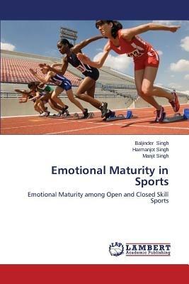 Emotional Maturity in Sports - Singh Baljinder,Singh Harmanjot,Singh Manjit - cover