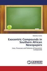 Exocentric Compounds in Southern African Newspapers