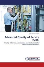 Advanced Quality of Service (QoS)