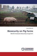 Biosecurity on Pig Farms