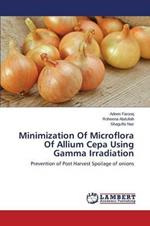 Minimization Of Microflora Of Allium Cepa Using Gamma Irradiation