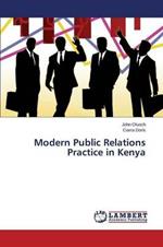 Modern Public Relations Practice in Kenya