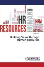 Building Value through Human Resources